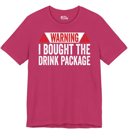 Cruise Drink Package Shirt - Funny Cruise Warning Drinking Tee (Premium Tee) in Berry - Warning I Bought The Drink Package Funny Cruise Shirt