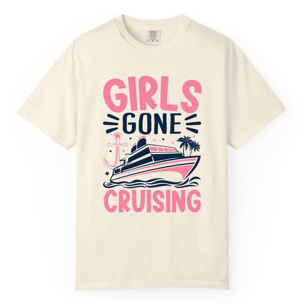 Girls Cruise Shirt - Fun Cruise Girls Trip Tee for Group Getaways (Comfort Color) in Ivory - Girls Gone Cruising Tropical Pink Group Cruise Adventure Shirt