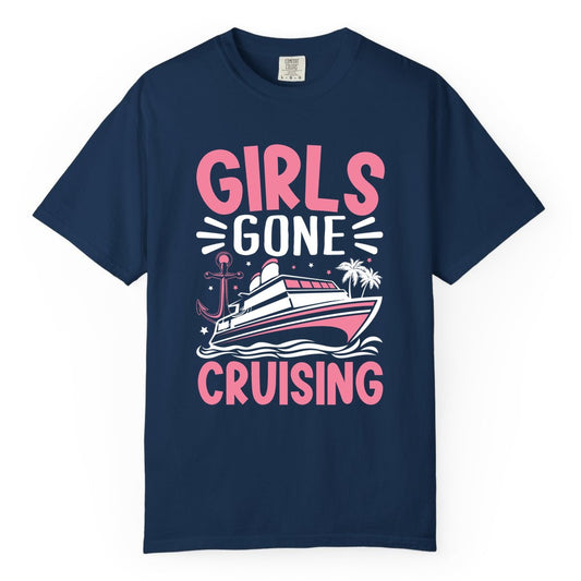 Girls Cruise Shirt - Fun Cruise Girls Trip Tee for Group Getaways (Comfort Color) in Navy - Girls Gone Cruising Tropical Pink Group Cruise Adventure Shirt