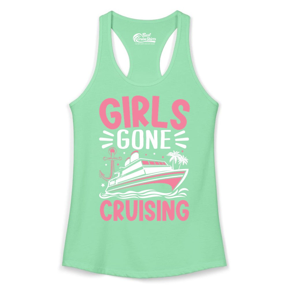 Girls Cruise Shirt - Fun Cruise Girls Trip Tee for Group Getaways (Ladies Tank) in Solid Mint - Girls Gone Cruising Tropical Pink Group Cruise Adventure Shirt