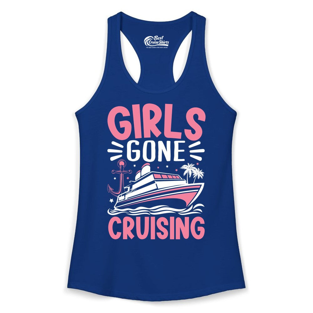 Girls Cruise Shirt - Fun Cruise Girls Trip Tee for Group Getaways (Ladies Tank) in Solid Royal - Girls Gone Cruising Tropical Pink Group Cruise Adventure Shirt