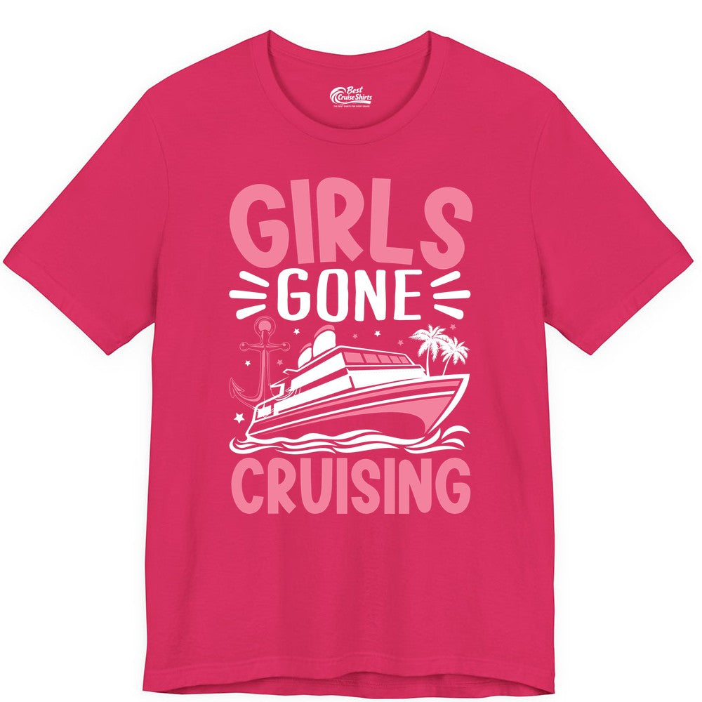 Girls Cruise Shirt - Fun Cruise Girls Trip Tee for Group Getaways (Premium Tee) in Fuchsia - Girls Gone Cruising Tropical Pink Group Cruise Adventure Shirt
