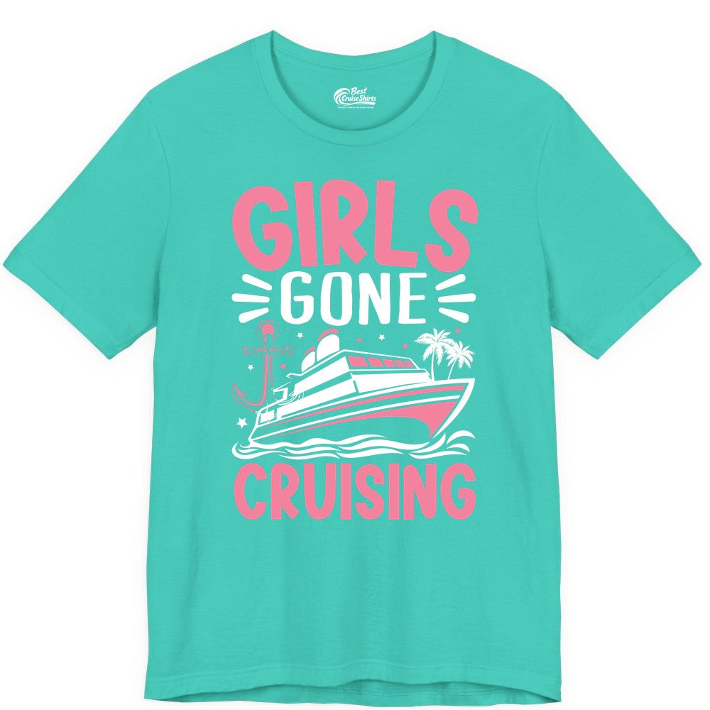 Girls Cruise Shirt - Fun Cruise Girls Trip Tee for Group Getaways (Premium Tee) in Teal - Girls Gone Cruising Tropical Pink Group Cruise Adventure Shirt