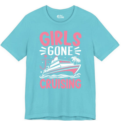 Girls Cruise Shirt - Fun Cruise Girls Trip Tee for Group Getaways (Premium Tee) in Turquoise - Girls Gone Cruising Tropical Pink Group Cruise Adventure Shirt