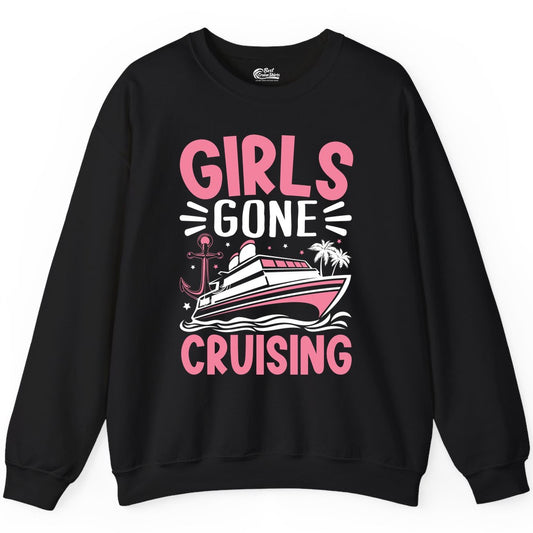 Girls Cruise Shirt - Fun Cruise Girls Trip Tee for Group Getaways (Sweatshirt) in Black - Girls Gone Cruising Tropical Pink Group Cruise Adventure Shirt