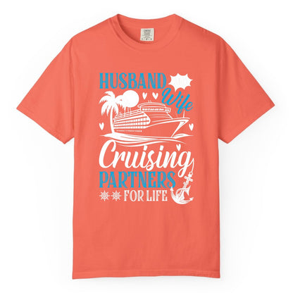 Husband Wife Cruising Shirt - Cruise Couple Romance Gift Apparel (Comfort Color) in Bright Salmon - Husband Wife Cruising Partners for Life Nautical Couple Shirt