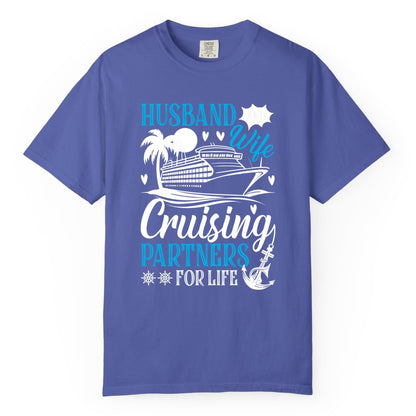 Husband Wife Cruising Shirt - Cruise Couple Romance Gift Apparel (Comfort Color) in Periwinkle - Husband Wife Cruising Partners for Life Nautical Couple Shirt