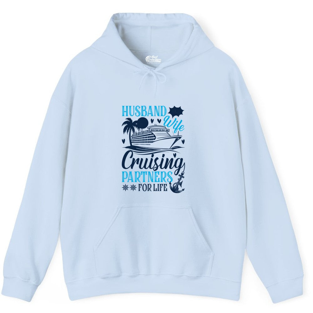 Husband Wife Cruising Shirt - Cruise Couple Romance Gift Apparel (Hoodie) in Light Blue - Husband Wife Cruising Partners for Life Nautical Couple Shirt