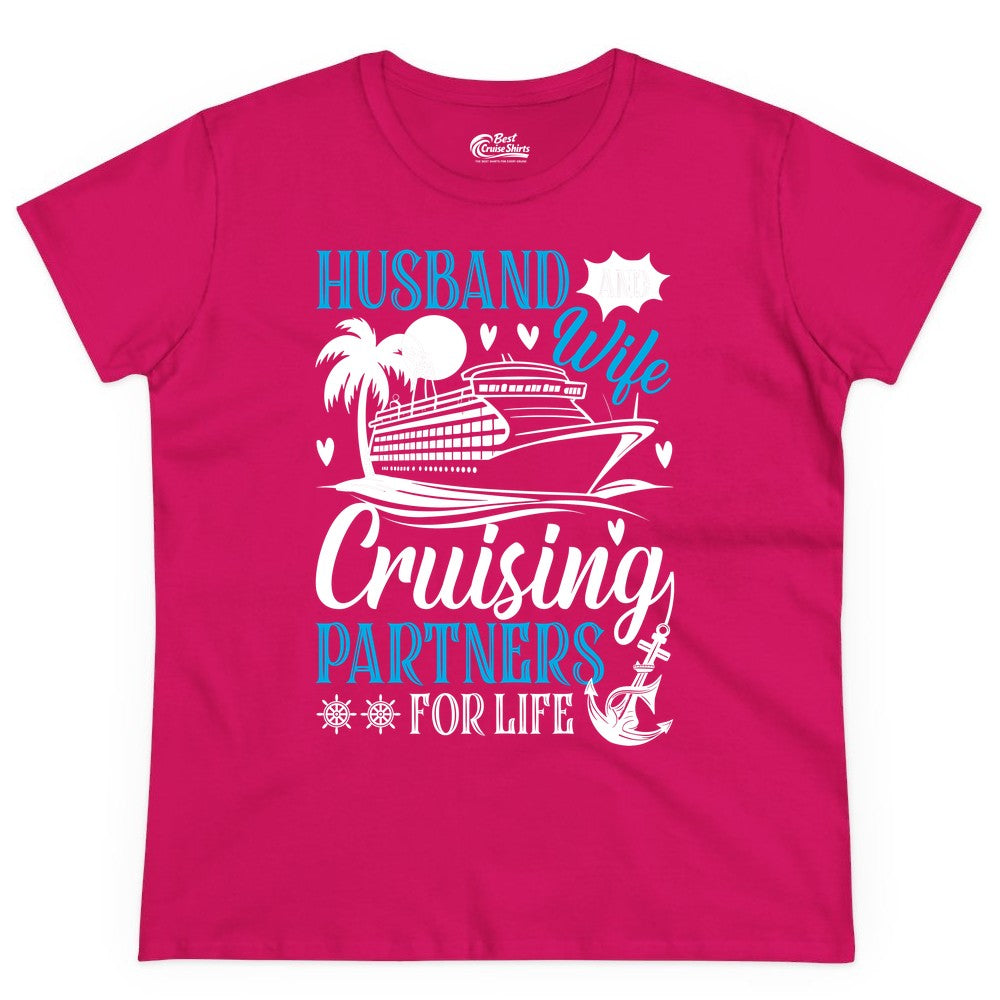 Husband Wife Cruising Shirt - Cruise Couple Romance Gift Apparel (Ladies Tee) in Heliconia - Husband Wife Cruising Partners for Life Nautical Couple Shirt