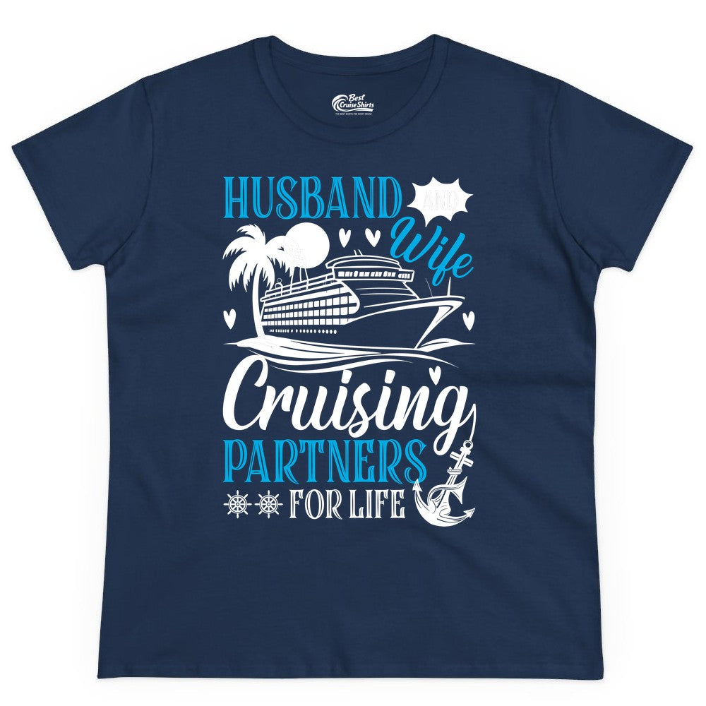 Husband Wife Cruising Shirt - Cruise Couple Romance Gift Apparel (Ladies Tee) in Navy - Husband Wife Cruising Partners for Life Nautical Couple Shirt