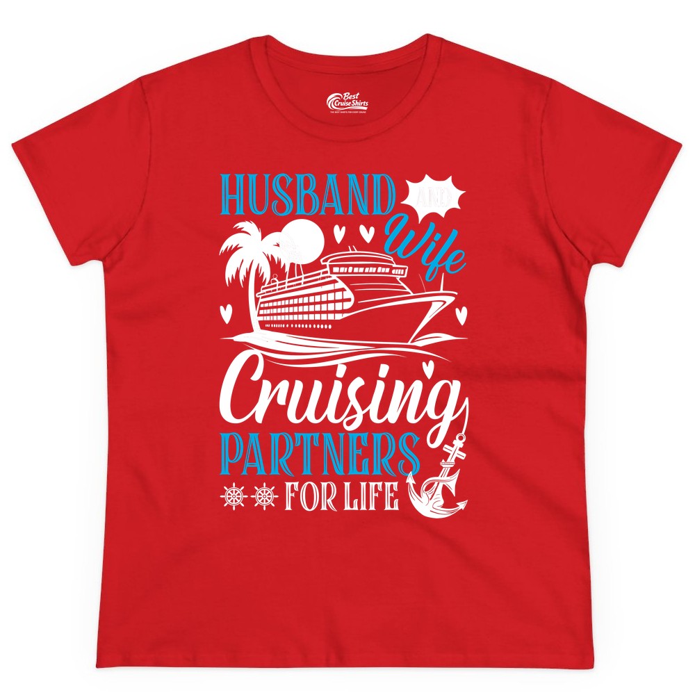 Husband Wife Cruising Shirt - Cruise Couple Romance Gift Apparel (Ladies Tee) in Red - Husband Wife Cruising Partners for Life Nautical Couple Shirt