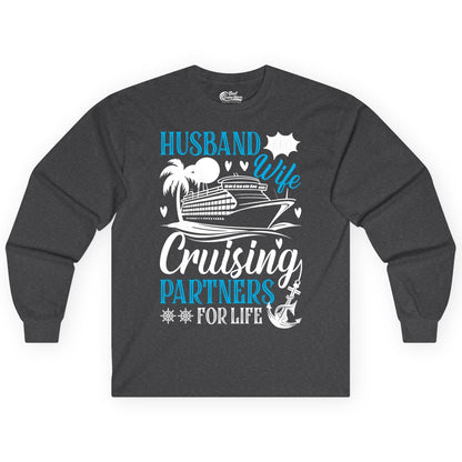 Husband Wife Cruising Shirt - Cruise Couple Romance Gift Apparel (Long Sleeve) in Dark Heather - Husband Wife Cruising Partners for Life Nautical Couple Shirt
