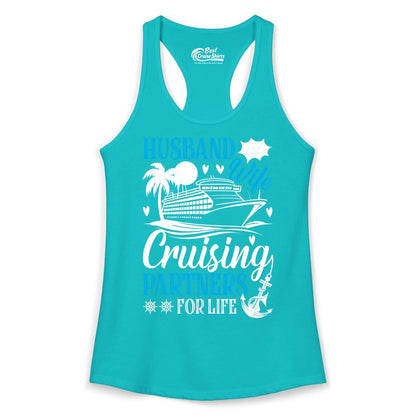 Husband Wife Cruising Shirt - Cruise Couple Romance Gift Apparel (Ladies Tank) in Tahiti Blue - Husband Wife Cruising Partners for Life Nautical Couple Shirt