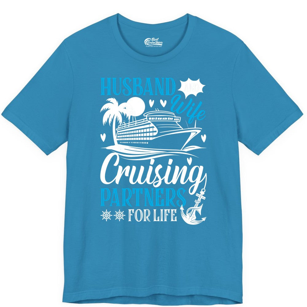 Husband Wife Cruising Shirt - Cruise Couple Romance Gift Apparel (Premium Tee) in Aqua - Husband Wife Cruising Partners for Life Nautical Couple Shirt