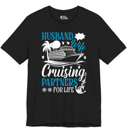 Husband Wife Cruising Shirt - Cruise Couple Romance Gift Apparel (Premium Tee) in Black - Husband Wife Cruising Partners for Life Nautical Couple Shirt