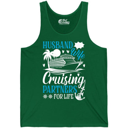 Husband Wife Cruising Shirt - Cruise Couple Romance Gift Apparel (Tank Top) in Kelly - Husband Wife Cruising Partners for Life Nautical Couple Shirt