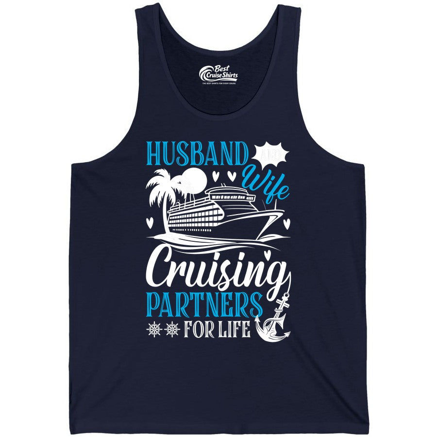Husband Wife Cruising Shirt - Cruise Couple Romance Gift Apparel (Tank Top) in Navy - Husband Wife Cruising Partners for Life Nautical Couple Shirt