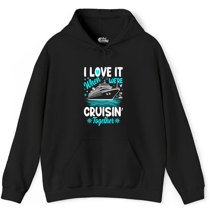 Cruise Couple Shirt - Romantic Cruise Vacation Apparel for Two (Hoodie) in Black - Cruisin Together Romantic Nautical Cruise Couple Shirt Blue and White