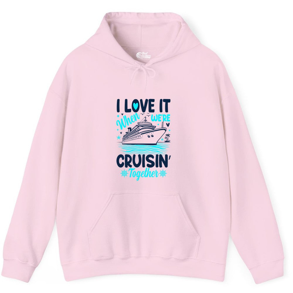 Cruise Couple Shirt - Romantic Cruise Vacation Apparel for Two (Hoodie) in Light Pink - Cruisin Together Romantic Nautical Cruise Couple Shirt Blue and White