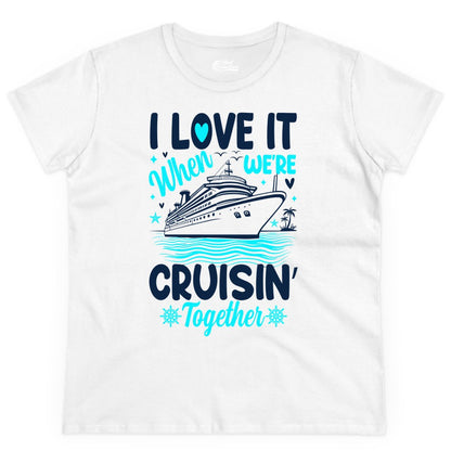 Cruise Couple Shirt - Romantic Cruise Vacation Apparel for Two (Ladies Tee) in White - Cruisin Together Romantic Nautical Cruise Couple Shirt Blue and White