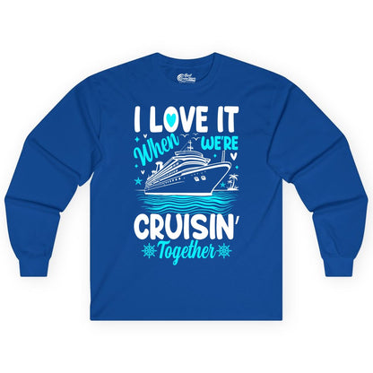 Cruise Couple Shirt - Romantic Cruise Vacation Apparel for Two (Long Sleeve) in Royal - Cruisin Together Romantic Nautical Cruise Couple Shirt Blue and White
