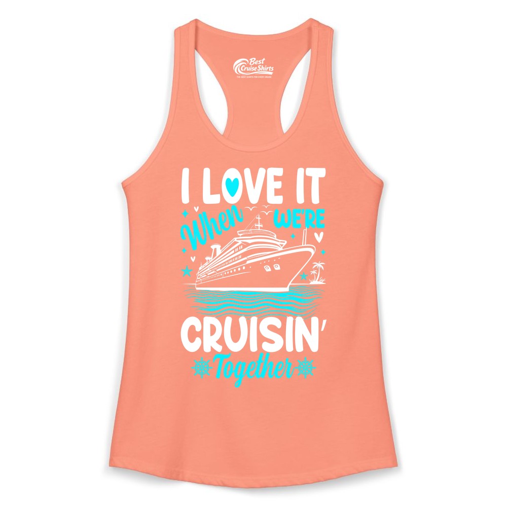 Cruise Couple Shirt - Romantic Cruise Vacation Apparel for Two (Ladies Tank) in Solid Light Orange - Cruisin Together Romantic Nautical Cruise Couple Shirt Blue and White