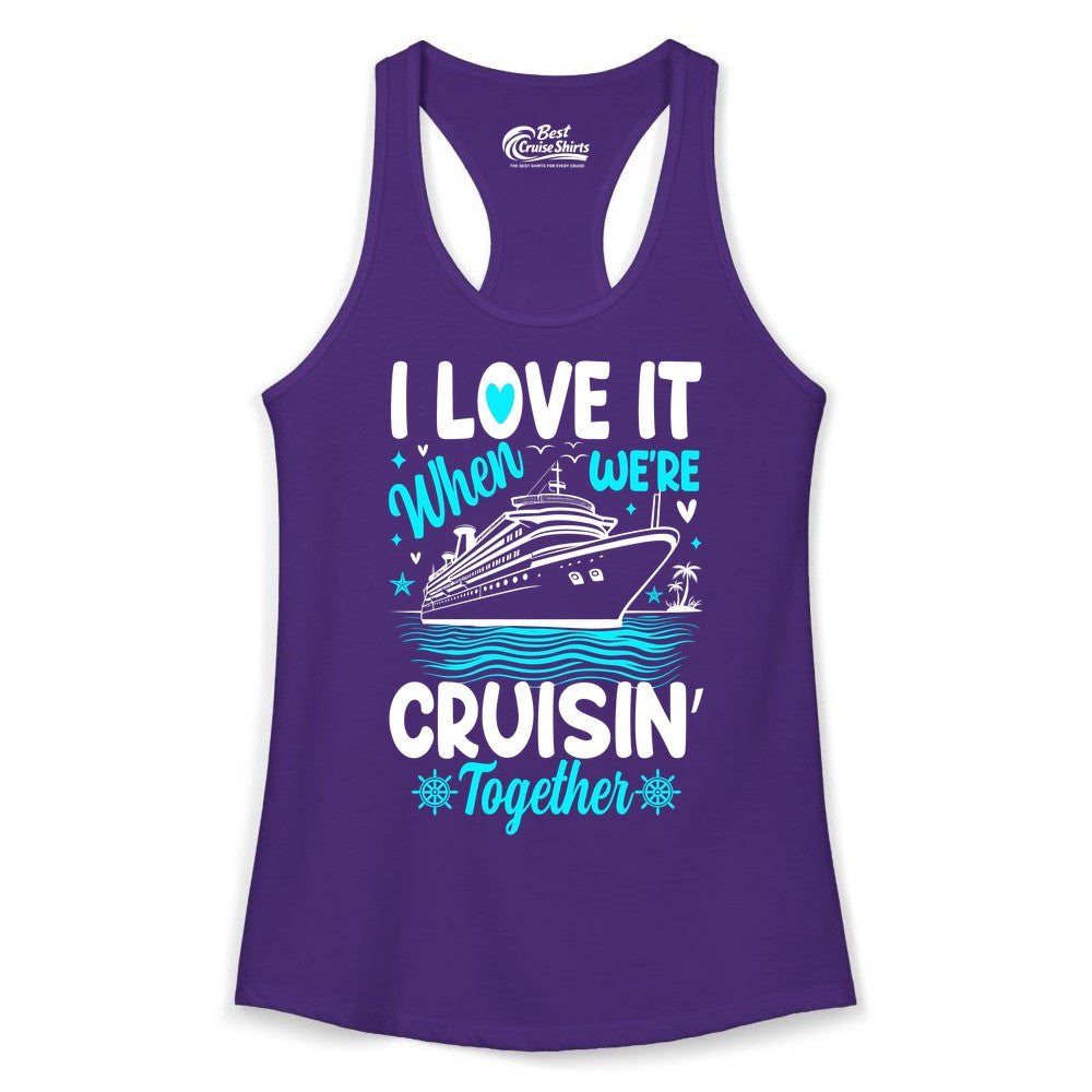 Cruise Couple Shirt - Romantic Cruise Vacation Apparel for Two (Ladies Tank) in Solid Purple Rush - Cruisin Together Romantic Nautical Cruise Couple Shirt Blue and White