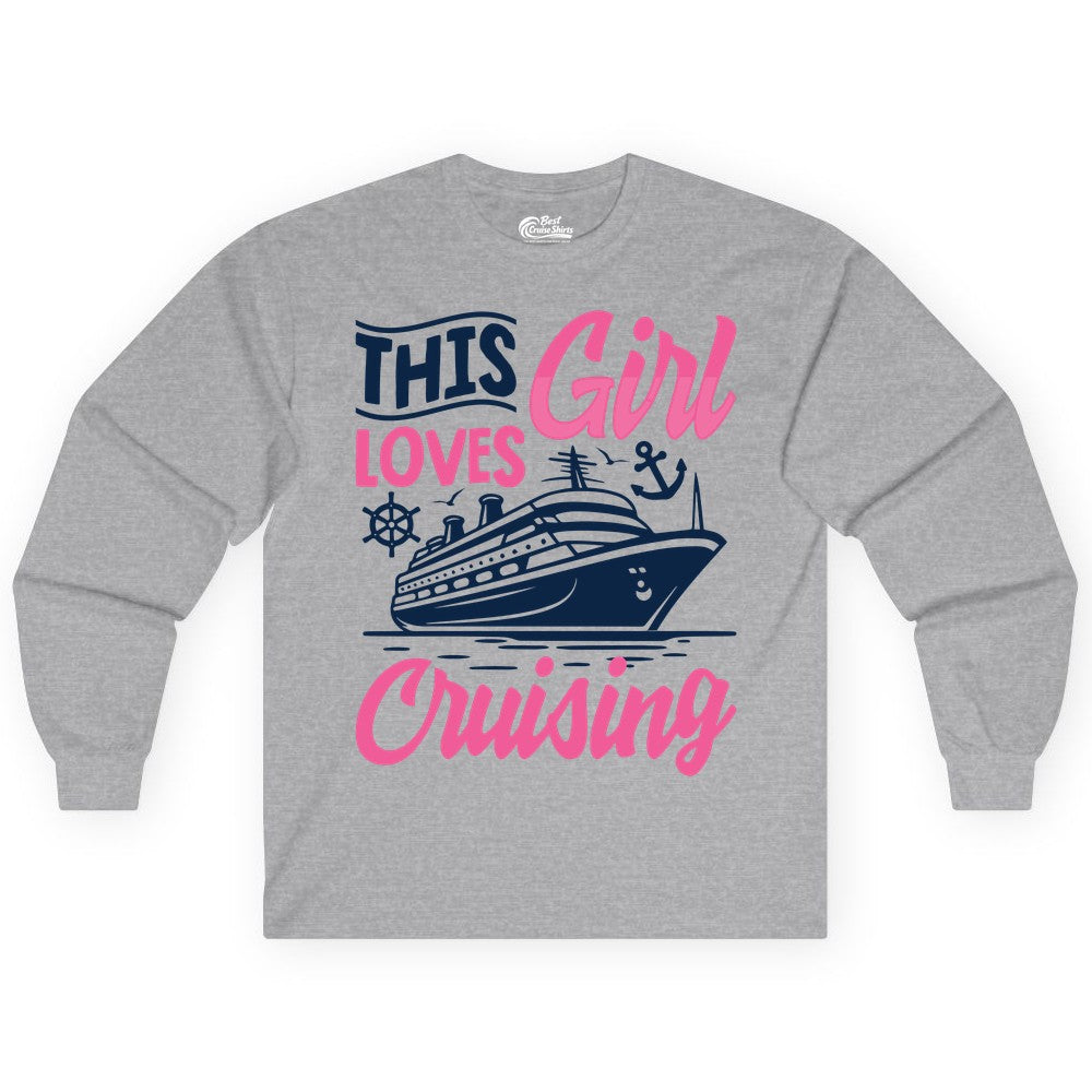 This Girl Loves Cruising Shirt - Fun Cruise Ship Gift for Girls (Long Sleeve) in Sport Grey - This Girl Loves Cruising - Fun Cruise Ship Shirt With Pink Nautical Art