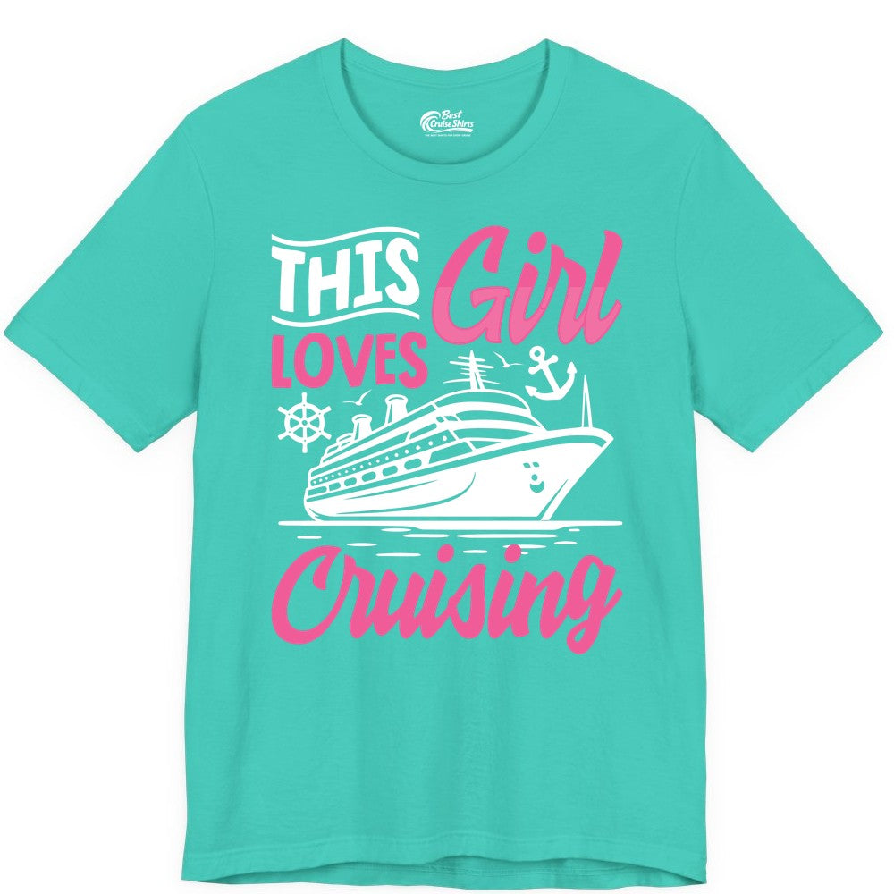 This Girl Loves Cruising Shirt - Fun Cruise Ship Gift for Girls (Premium Tee) in Teal - This Girl Loves Cruising - Fun Cruise Ship Shirt With Pink Nautical Art