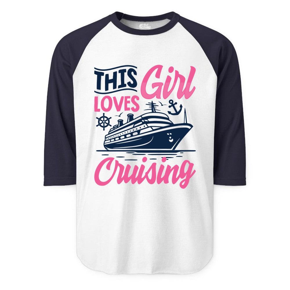 This Girl Loves Cruising Shirt - Fun Cruise Ship Gift for Girls (Raglan) in WhiteNavy - This Girl Loves Cruising - Fun Cruise Ship Shirt With Pink Nautical Art