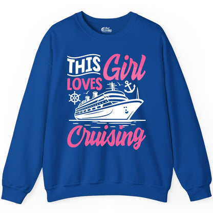 This Girl Loves Cruising Shirt - Fun Cruise Ship Gift for Girls (Sweatshirt) in Royal - This Girl Loves Cruising - Fun Cruise Ship Shirt With Pink Nautical Art