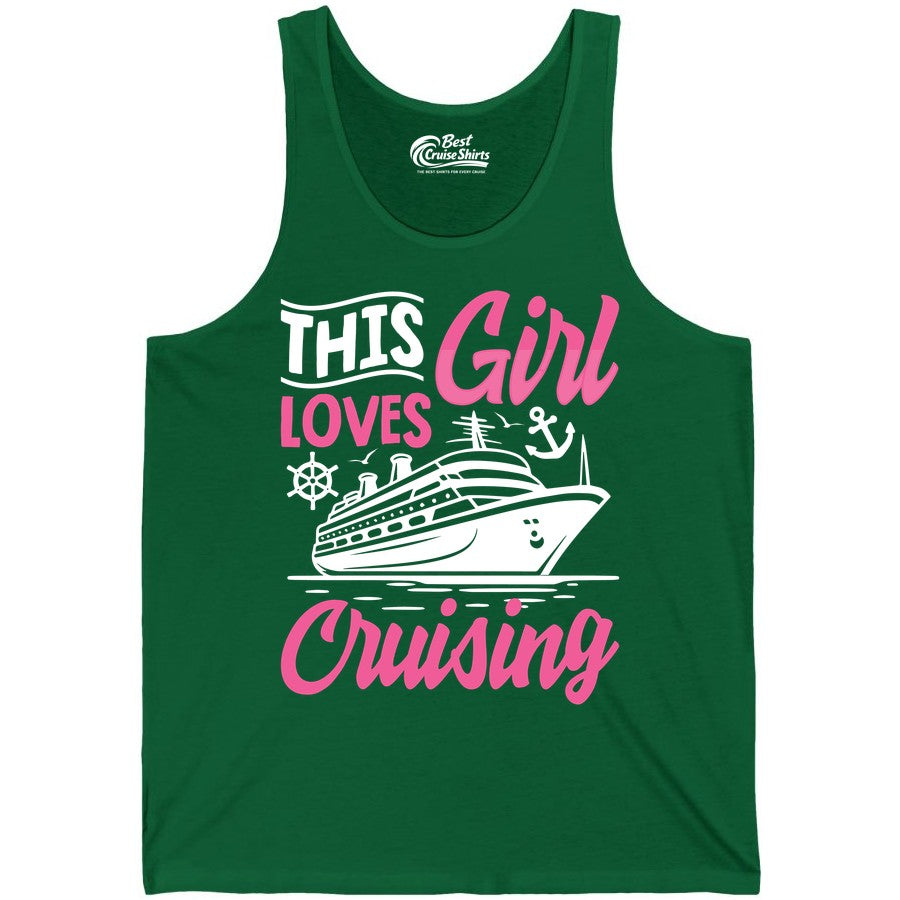 This Girl Loves Cruising Shirt - Fun Cruise Ship Gift for Girls (Tank Top) in Kelly - This Girl Loves Cruising - Fun Cruise Ship Shirt With Pink Nautical Art