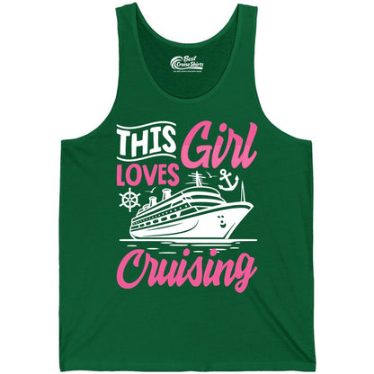 This Girl Loves Cruising Shirt - Fun Cruise Ship Gift for Girls (Tank Top) in Kelly - This Girl Loves Cruising - Fun Cruise Ship Shirt With Pink Nautical Art