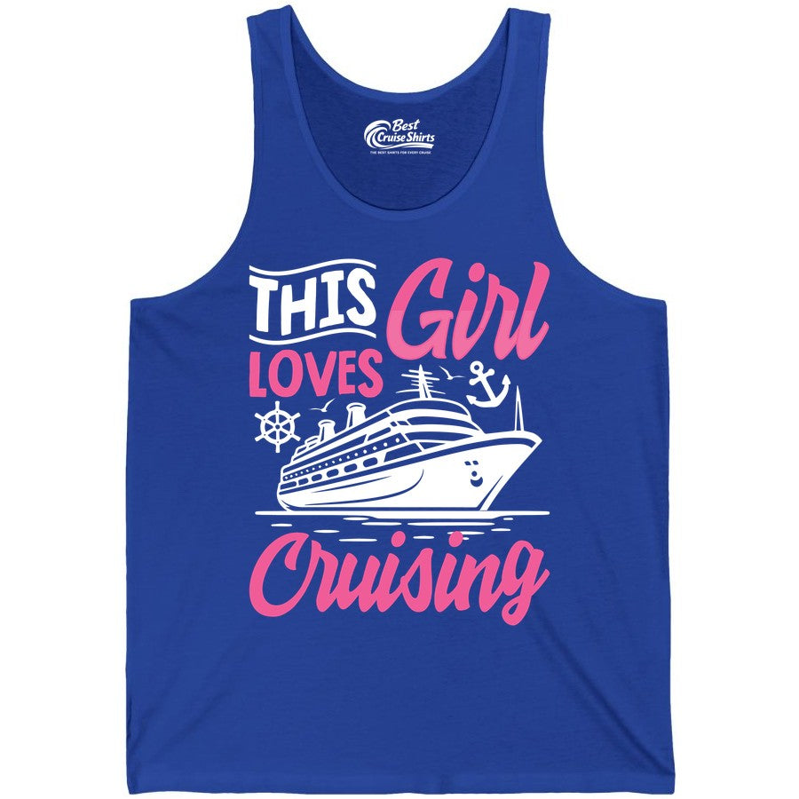 This Girl Loves Cruising Shirt - Fun Cruise Ship Gift for Girls (Tank Top) in True Royal - This Girl Loves Cruising - Fun Cruise Ship Shirt With Pink Nautical Art