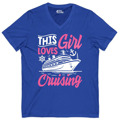 This Girl Loves Cruising Shirt - Fun Cruise Ship Gift for Girls (V-Neck) in True Royal - This Girl Loves Cruising - Fun Cruise Ship Shirt With Pink Nautical Art