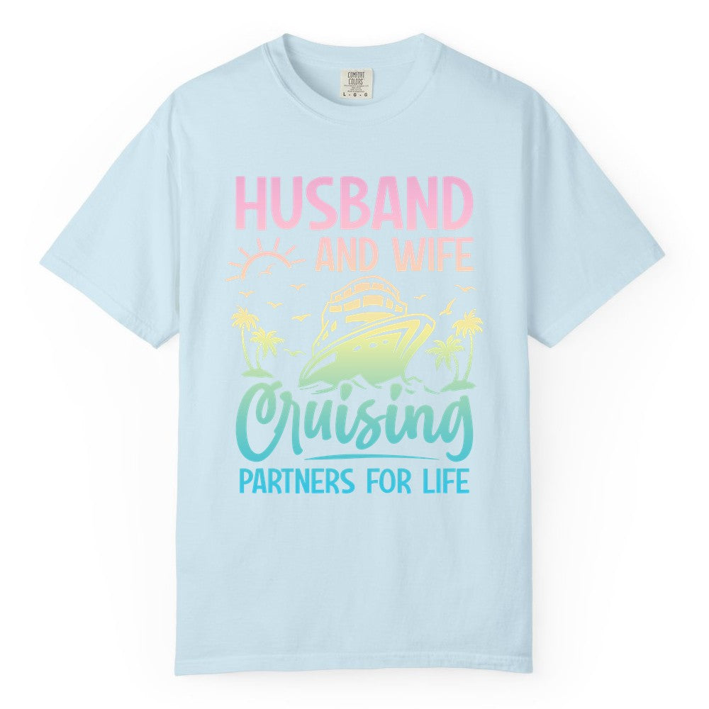 Husband and Wife Cruising Shirt - Romantic Tropical Cruise Apparel (Comfort Color) in Chambray - Husband and Wife Cruising Shirt - Romantic Tropical Sunset Partners