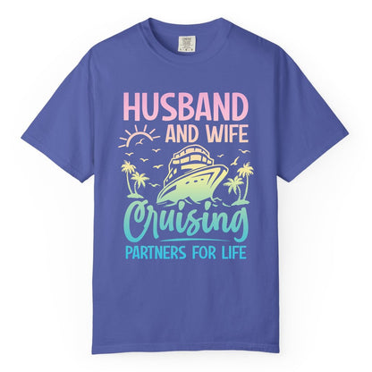 Husband and Wife Cruising Shirt - Romantic Tropical Cruise Apparel (Comfort Color) in Periwinkle - Husband and Wife Cruising Shirt - Romantic Tropical Sunset Partners
