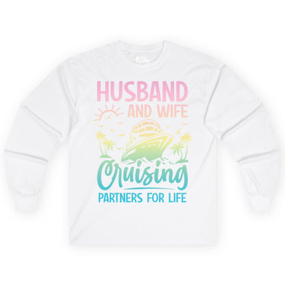 Husband and Wife Cruising Shirt - Romantic Tropical Cruise Apparel (Long Sleeve) in White - Husband and Wife Cruising Shirt - Romantic Tropical Sunset Partners