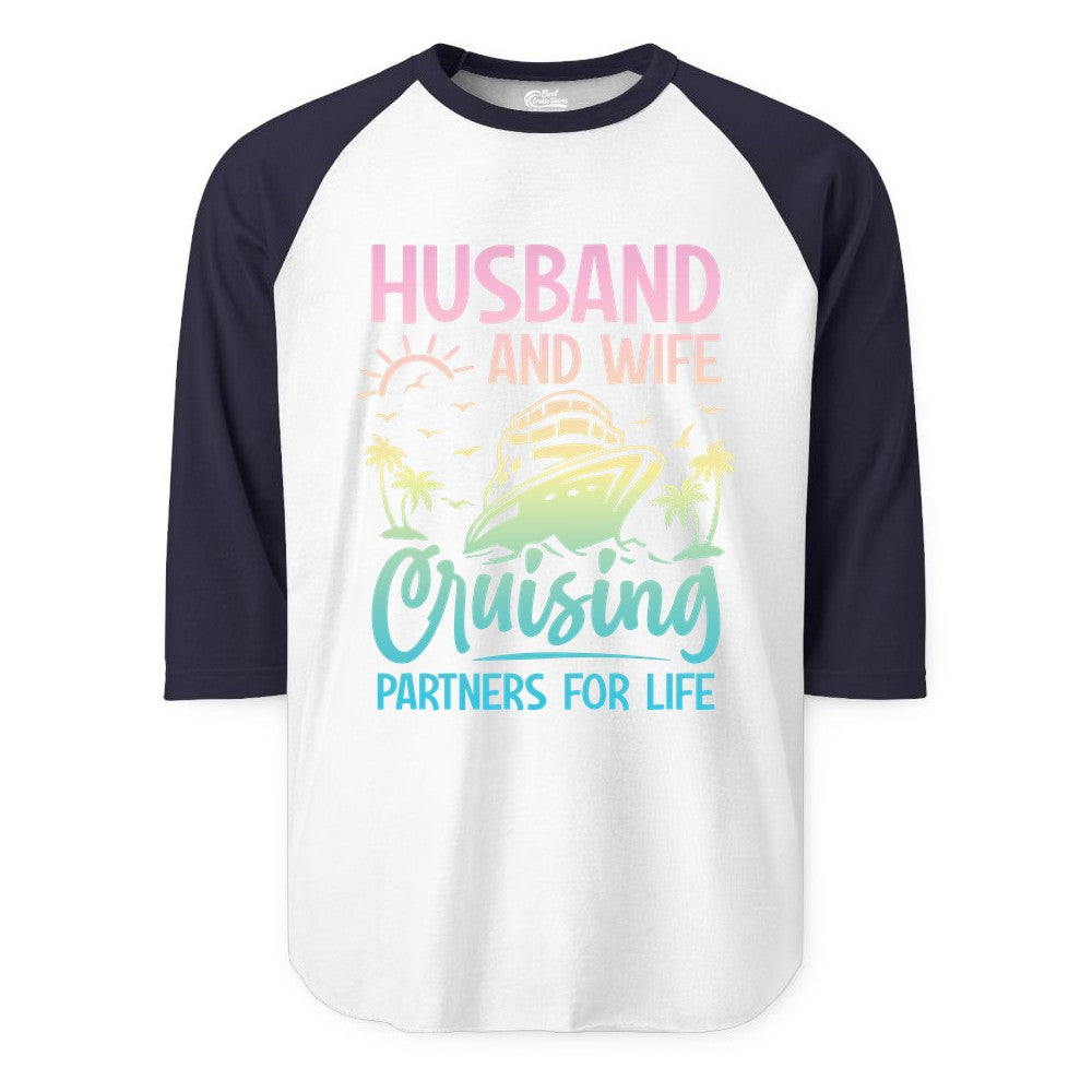 Husband and Wife Cruising Shirt - Romantic Tropical Cruise Apparel (Raglan) in WhiteNavy - Husband and Wife Cruising Shirt - Romantic Tropical Sunset Partners