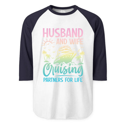 Husband and Wife Cruising Shirt - Romantic Tropical Cruise Apparel (Raglan) in WhiteNavy - Husband and Wife Cruising Shirt - Romantic Tropical Sunset Partners