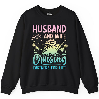 Husband and Wife Cruising Shirt - Romantic Tropical Cruise Apparel (Sweatshirt) in Black - Husband and Wife Cruising Shirt - Romantic Tropical Sunset Partners