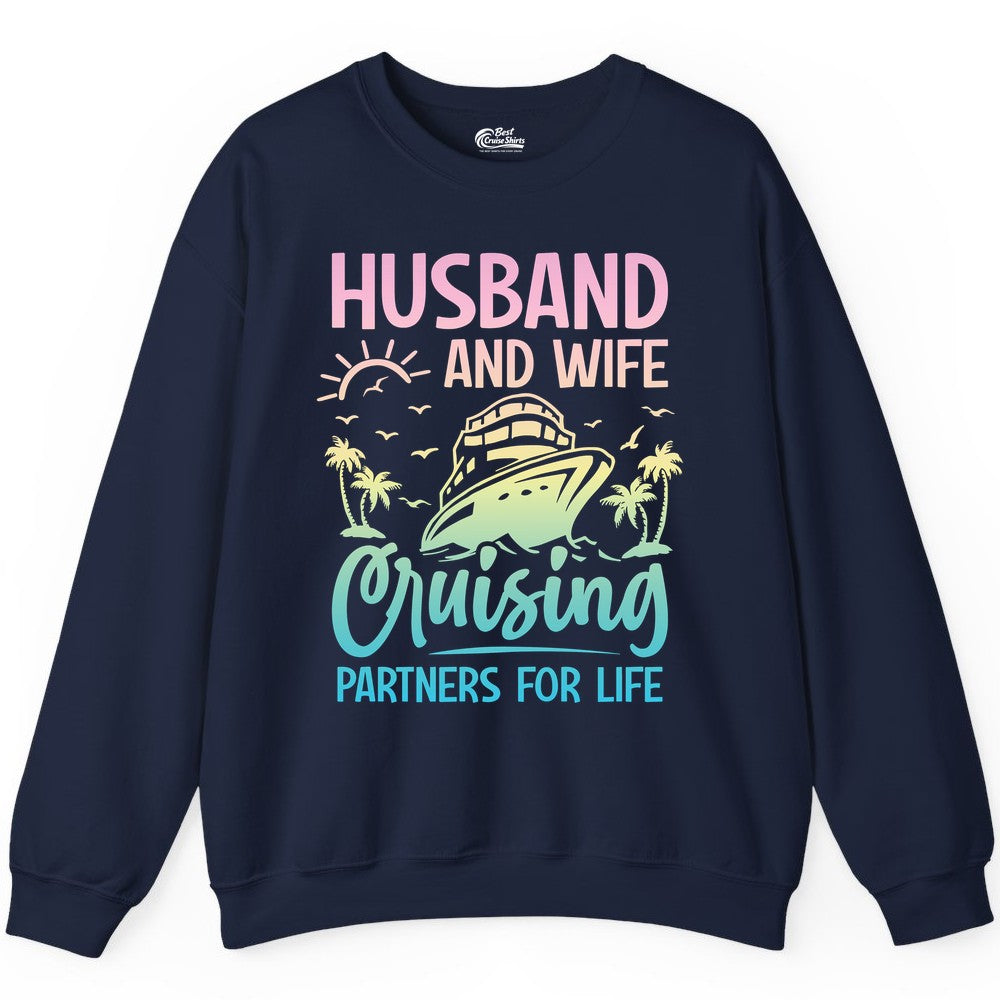 Husband and Wife Cruising Shirt - Romantic Tropical Cruise Apparel (Sweatshirt) in Navy - Husband and Wife Cruising Shirt - Romantic Tropical Sunset Partners
