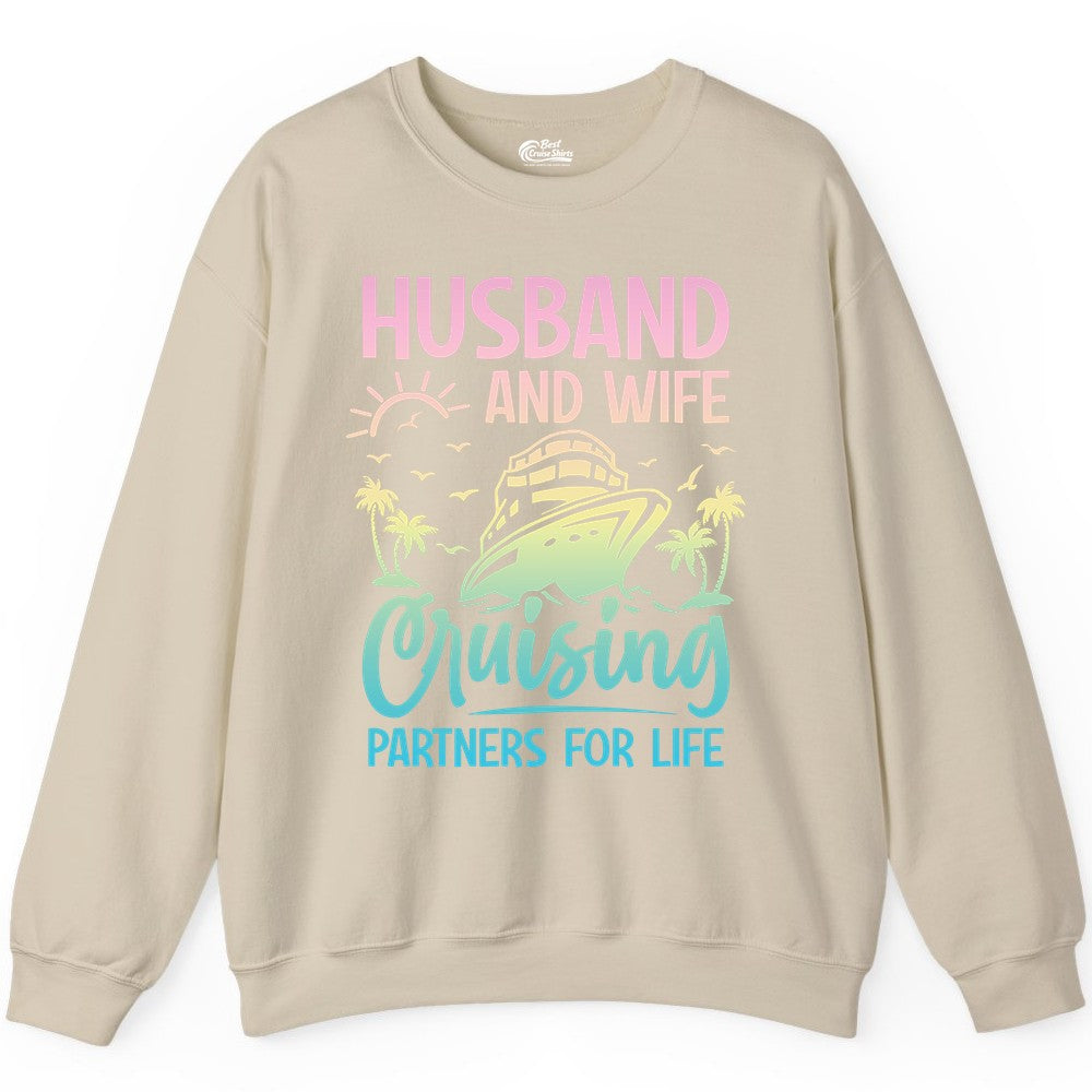 Husband and Wife Cruising Shirt - Romantic Tropical Cruise Apparel (Sweatshirt) in Sand - Husband and Wife Cruising Shirt - Romantic Tropical Sunset Partners