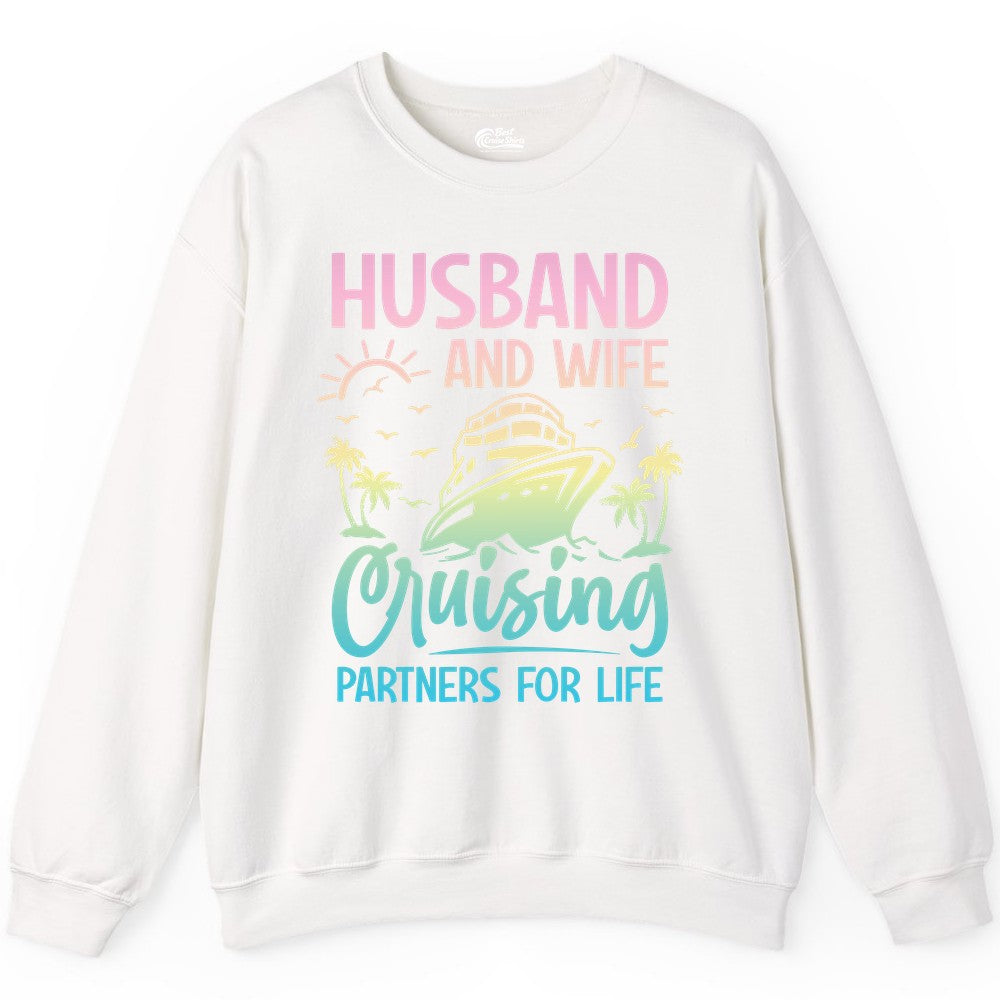Husband and Wife Cruising Shirt - Romantic Tropical Cruise Apparel (Sweatshirt) in White - Husband and Wife Cruising Shirt - Romantic Tropical Sunset Partners