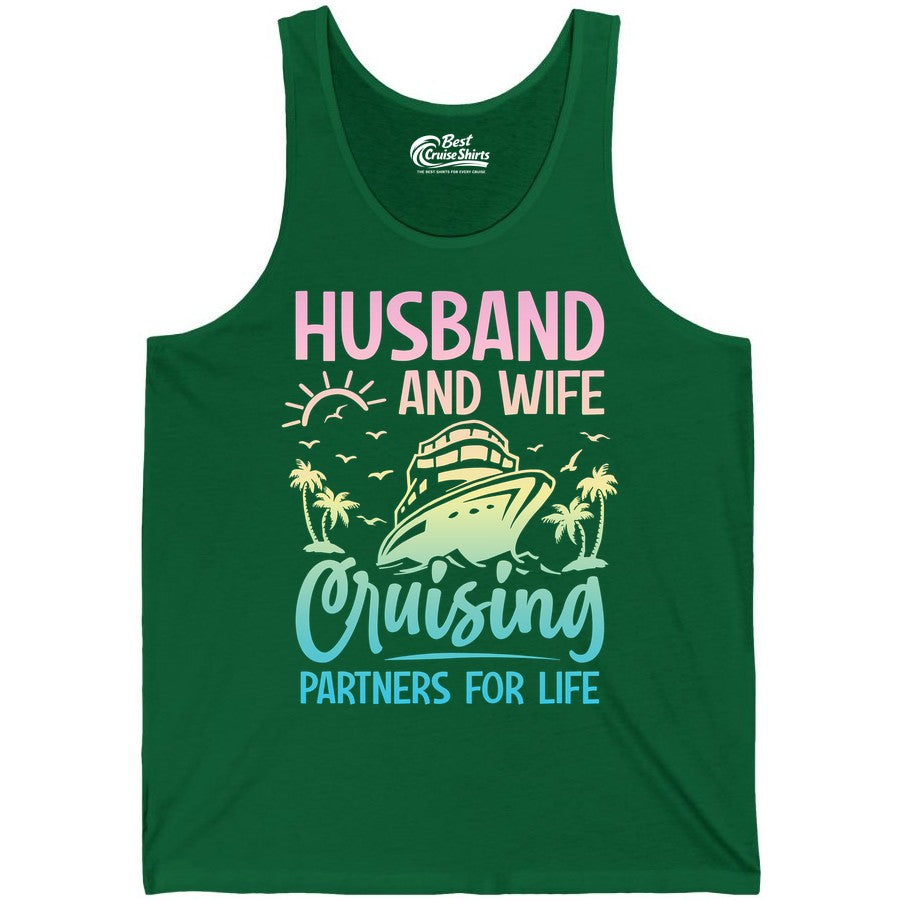Husband and Wife Cruising Shirt - Romantic Tropical Cruise Apparel (Tank Top) in Kelly - Husband and Wife Cruising Shirt - Romantic Tropical Sunset Partners