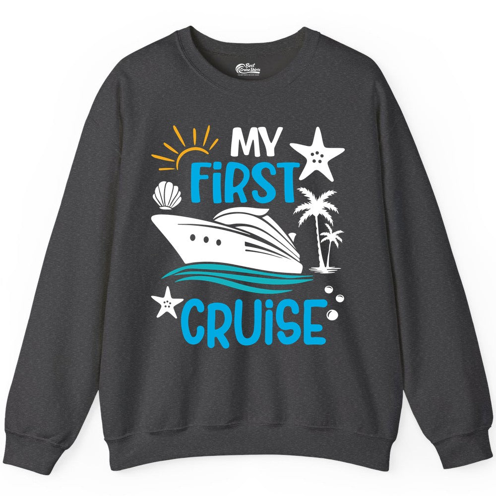 My First Cruise Shirt - Tropical Cruise Vacation Apparel for Families (Sweatshirt) in Dark Heather - My First Cruise Shirt - Tropical Family Adventure with Playful Icons