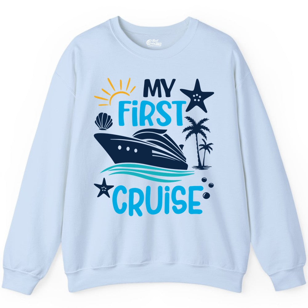 My First Cruise Shirt - Tropical Cruise Vacation Apparel for Families (Sweatshirt) in Light Blue - My First Cruise Shirt - Tropical Family Adventure with Playful Icons