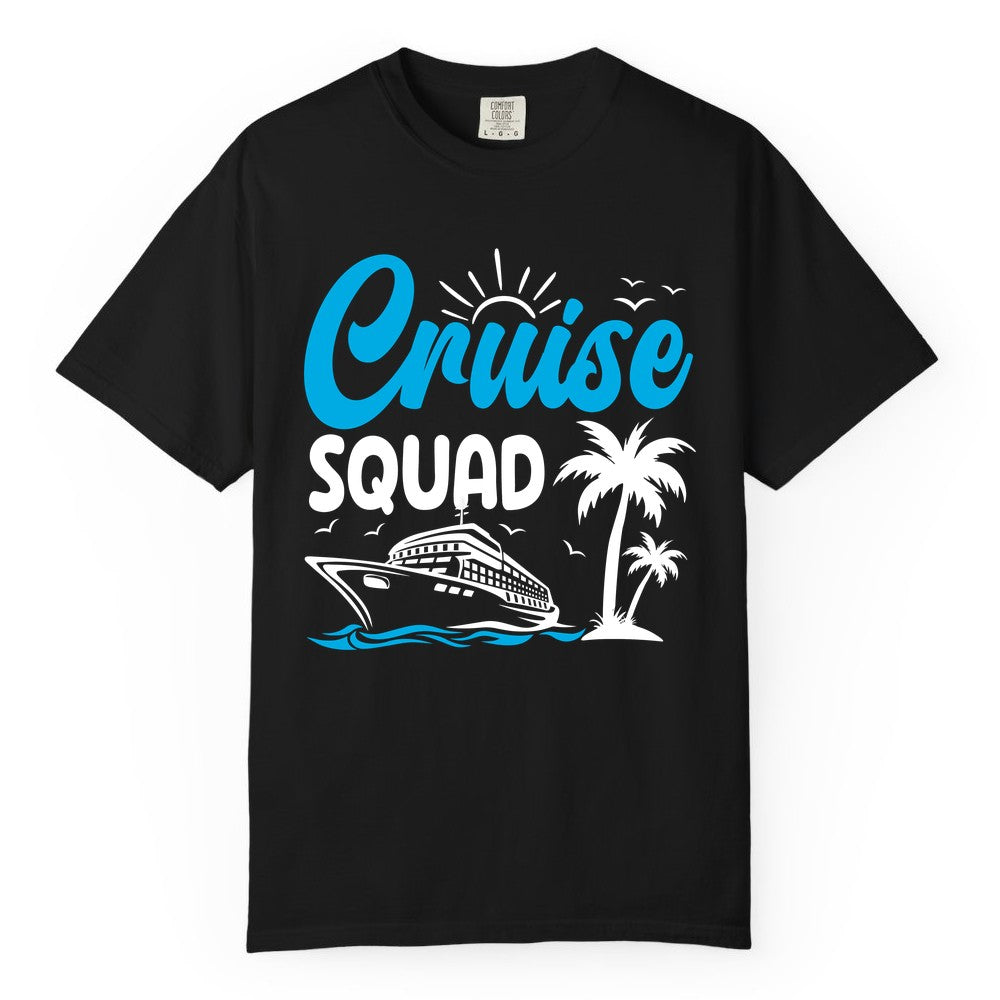 Cruise Squad Shirt - Tropical Group Cruise Tee for Caribbean Trips (Comfort Color) in Black - Cruise Squad Shirt - Tropical Group Vacation Nautical Island Design