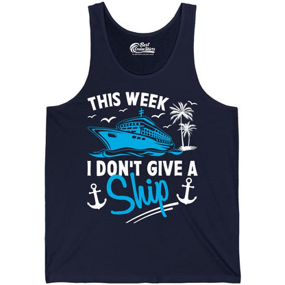 Funny Cruise Shirt - Novelty Cruise Vacation Apparel for Ship Lovers (Tank Top) in Navy - This Week I Don't Give A Ship Cruise Humor Tropical Shirt