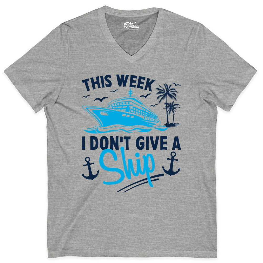 Funny Cruise Shirt - Novelty Cruise Vacation Apparel for Ship Lovers (V-Neck) in Athletic Heather - This Week I Don't Give A Ship Cruise Humor Tropical Shirt